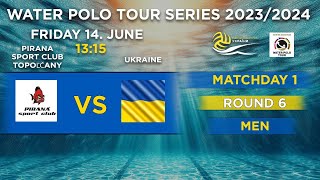 🔴 PIRANA SPORT CLUB TOPOLCANY  UKRAINE Water polo tour series 20232024 Round 6 [upl. by Suaeddaht]