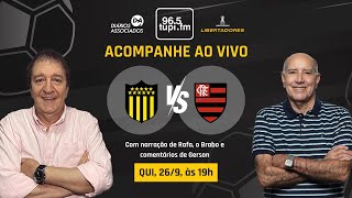 PEÑAROL 0 X 0 FLAMENGO  Libertadores  Quartas de final  Volta  26092024  AO VIVO [upl. by Brandwein997]