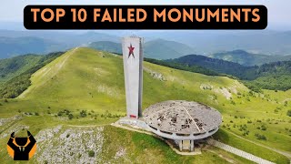 Top 10 Failed and Unusual Monuments [upl. by Enirehtak15]