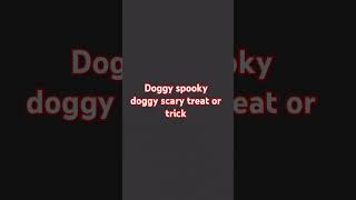 doggy spooky lyrics [upl. by Juni]