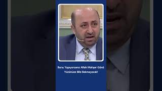 Bunu Yapıyorsanız Allah Mahşer Günü Yüzünüze Bile Bakmayacak  Ömer Döngeloğlu [upl. by Aifas]