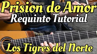 Prision de Amor  Requinto  Intro Tutorial de Guitarra TABS [upl. by Shanie]