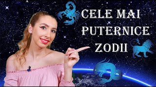 CELE MAI PUTERNICE ZODII AFLA DE CE [upl. by Tiffanie]