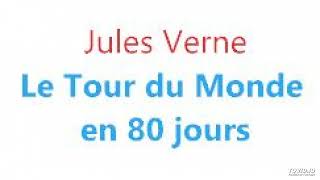 2 Jules Verne Le tour du monde en 80 jours livre audio partie 2 sur 7 [upl. by Milman]