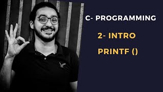 2 Intro and Printf C Programming شرح [upl. by Rabah]