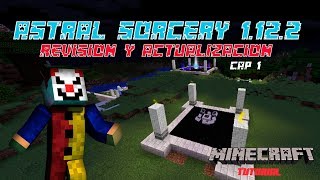 Astral Sorcery 1122 Nueva Version quotNocturnal Powder  Vortex Wand y T4 Altarquot Tutorial En Español [upl. by Ellehcam]