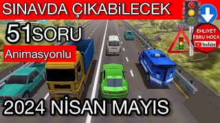 DİKKATLİ DİNLE SORU YAKALA  2024 NİSAN MAYIS EHLİYET SINAV SORULARI EHLİYET SINAV SORULARI 2024 [upl. by Samtsirhc819]