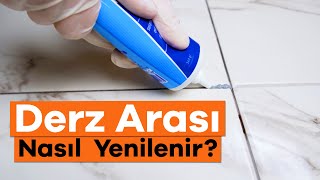 Derz Arası Nasıl Yenilenir  Derz Dolgu Nasıl Çekilir [upl. by Jasun]