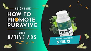 How To Promote ClickBank Offer Puravive Using Native Ads  Stepbystep tutorial [upl. by Ayokal]