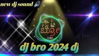 Dj bro new song💢  dj bro  ✨💥djbro djsongs djviral djremix dj [upl. by Araec]