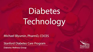 Diabetes Technology [upl. by Ahsiekahs]