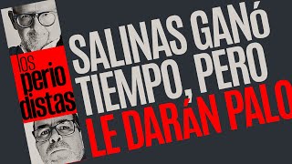 Análisis ¬ Salinas Pliego ganó tiempo pero el palo se lo darán más fuerte [upl. by Irehs]