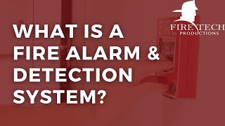 What is a Fire Alarm amp Detection System [upl. by Htir]