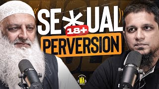 Seual Perversion 18  The MA Podcast Season 2 Episode 60  Feat Dr Hammad Lakhvi [upl. by Keven]