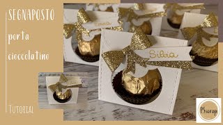 Segnaposto porta cioccolatino per Natale  TUTORIAL in italiano [upl. by Haran]