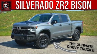 The 2024 Chevrolet Silverado ZR2 Bison Takes GM Closer To The Bonkers Raptor amp TRX [upl. by Ragse]