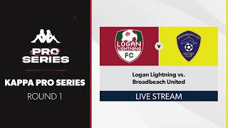 Kappa Pro Series R1  Logan Lightning vs Broadbeach United [upl. by Acinoj]