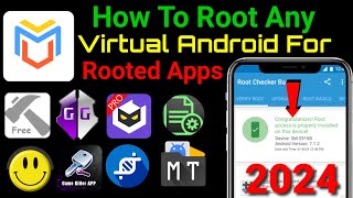 How to Root Any virtual Android App For All Androids  2024 [upl. by Nisotawulo442]