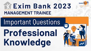 Exim Bank 2023  Professional Knowledge Questions Asked  By Aditi Mam [upl. by Inalaeham]