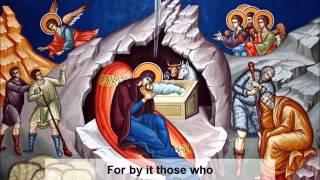 Troparion for the Nativity of Christ [upl. by Seadon]