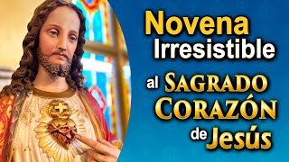 Novena INFALIBLE al Sagrado Corazón de Jesús [upl. by Ytsirk679]