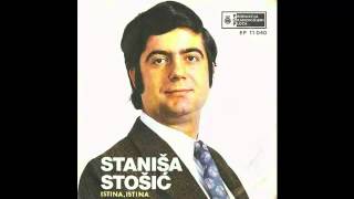 Stanisa Stosic  Istina istina  Audio 1971 HD [upl. by Ytram]