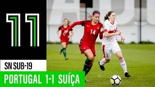 SN Sub19 Fem Portugal 1  1 Suiça [upl. by Gaynor]