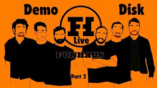 Funhaus Demo Disk LIVE 2 [upl. by Winifield]