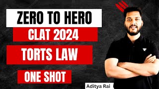 ONE SHOT  Complete Torts Law  CLAT 2024  CLAT  Unacademy CLAT clat clat2024 [upl. by Astera659]