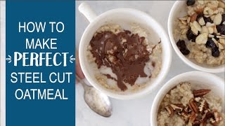 How to Cook Steel Cut Oats [upl. by Aliwt]