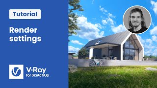 VRay for SketchUp tutorial — Enhance the quality amp speed of your renders [upl. by Nerty]