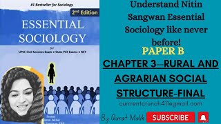 CHAPTER 3 RURAL AND AGRARIAN SOCIAL STRUCTURENITIN SANGWAN ESSENTIAL SOCIOLOGYPAPER B [upl. by Ahsemrak899]