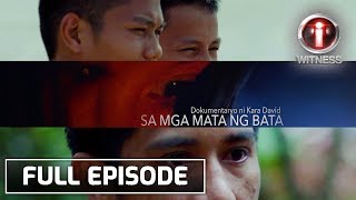 IWitness Sa Mata ng Bata dokumentaryo ni Kara David  Full Episode [upl. by Enyrb126]