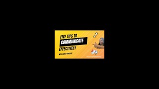 Five Tips For Effective Communication Skills [upl. by Pelagia]