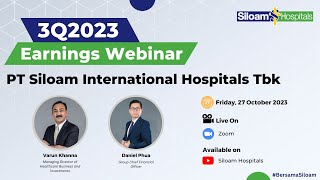 Earnings Call Webinar 3Q2023  PT Siloam International Hospitals Tbk [upl. by Illak]