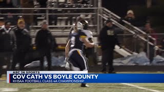 4A State Finals Boyle County vs Covington Catholic Preview [upl. by Ahsinrats]