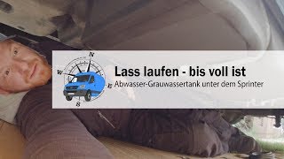 Frisch und AbwassertankGrauwassertank zur Unterflurmontage beim WohnmobilCamper💦 [upl. by Glad]