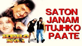 Saaton Janam Tujhko Paate  Hero No1  Govinda  Karisma Kapoor  Kumar Sanu [upl. by Elaine25]