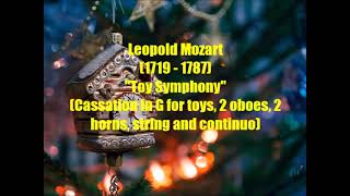 Leopold Mozart 1719  1787  quotToy Symphonyquot Cassation in G for toys and orchestra [upl. by Aneertak79]