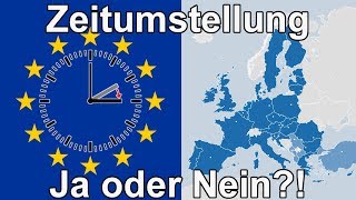 Zeitumstellung behalten oder abschaffen Die EU fragt uns Bürger [upl. by Enrique916]