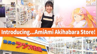 IntroducingAmiAmi Akihabara Store [upl. by Nnaeus]