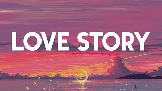 Love Story  Taylor Swift Lyrics [upl. by Yrrok170]