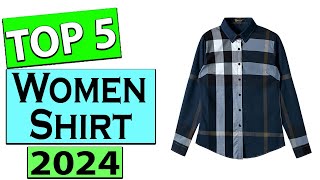 TOP 5 BEST Women Shirt Review 2025 [upl. by Teyut521]