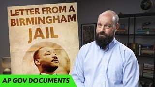 Letter from a BIRMINGHAM JAIL Explained AP Gov Required Documents [upl. by Walrath]