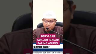 BERSABAR ADALAH IBADAH PALING AGUNG  Ustadz DrFiranda Andirja LcMA [upl. by Hakilam]