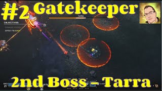 Gatekeeper  Ep2 Second Boss  Tarra  Smooth and fun Roguelite Isometric Shooter [upl. by Pavlish]