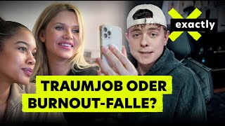 Traumjob Influencer  Fame Likes und Depressionen  Doku  exactly [upl. by Nichy]