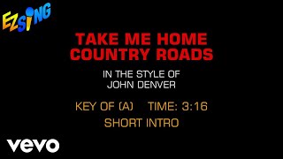 John Denver  Take Me Home Country Roads Karaoke [upl. by Pride]