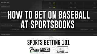 How to Bet on Baseball at Sportsbooks  MLB Betting Tips [upl. by Nelleus646]