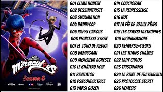 MIRACULOUS SEASON 6 FULL EPISODE LIST REVEAL [upl. by Ynaffik694]